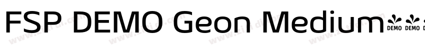 FSP DEMO Geon Medium字体转换